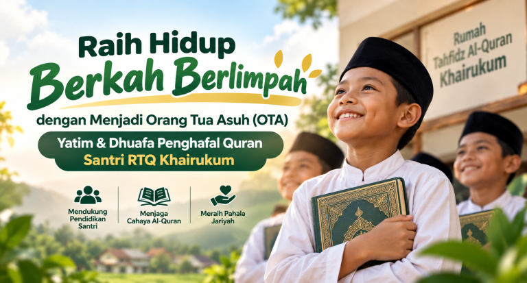 Jadi Orang Tua Asuh, Bantu Yatim Dhuafa Hafal Qur’an