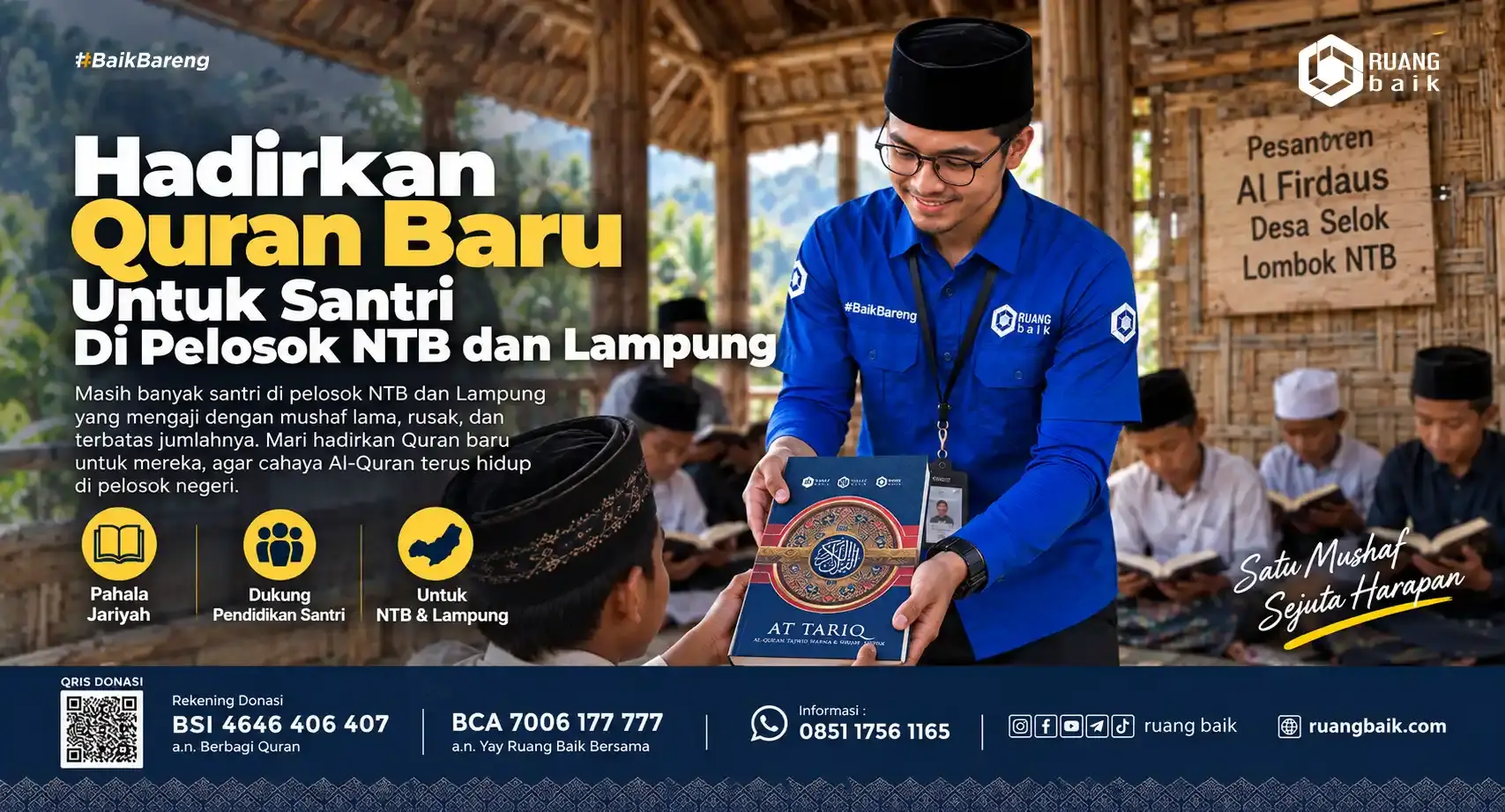 Mengantarkan Cahaya Al-Qur’an hingga Pelosok Lampung & NTB