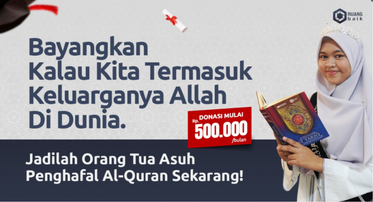 Wujudkan Mimpi Penghafal Quran melalui Program Orang Tua Asuh
