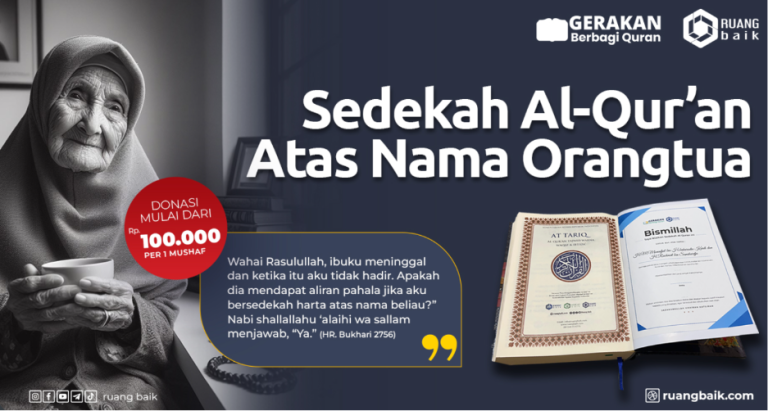 Sedekah Al-Quran Atas Nama Orangtua, Mengalir Pahala Terangi Makamnya